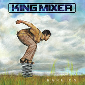 king-mixer-hang-on.jpg