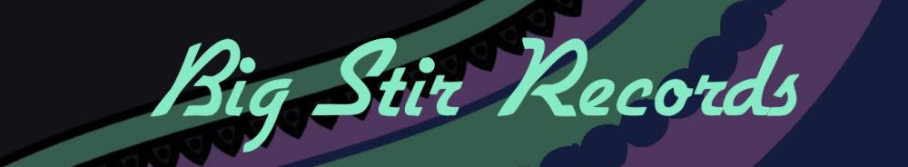 BigStirrecords